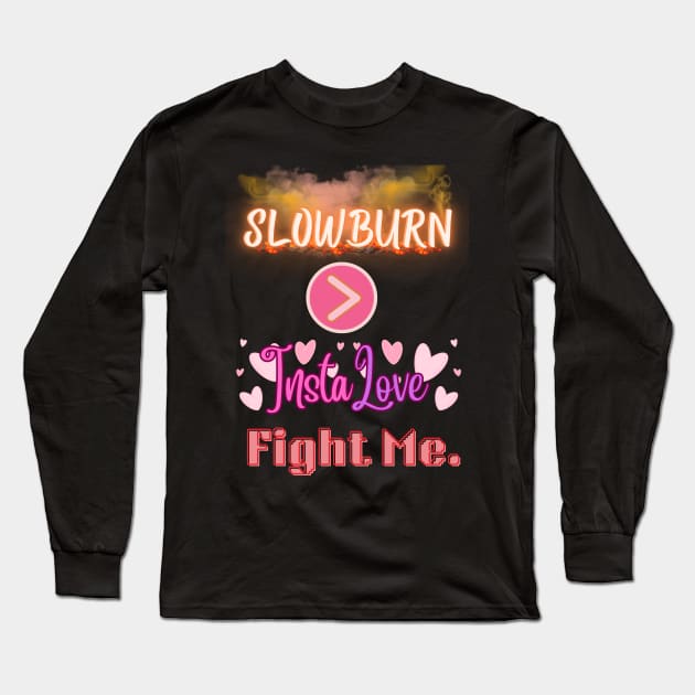 Slowburn > Instalove - Battle of the Tropes v3 Long Sleeve T-Shirt by GeekGirlsBazaar